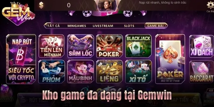 Hệ sinh thái trò chơi đổi thưởng đa dạng tại Gem Win
