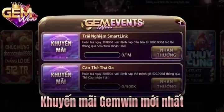 Khuyến mãi Gemwin mới nhất có gì? 