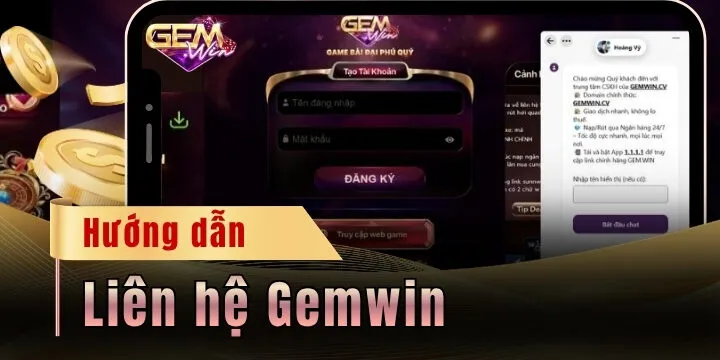 Liên hệ Gemwin - Hỗ trợ và giải đáp khi người chơi gửi yêu cầu