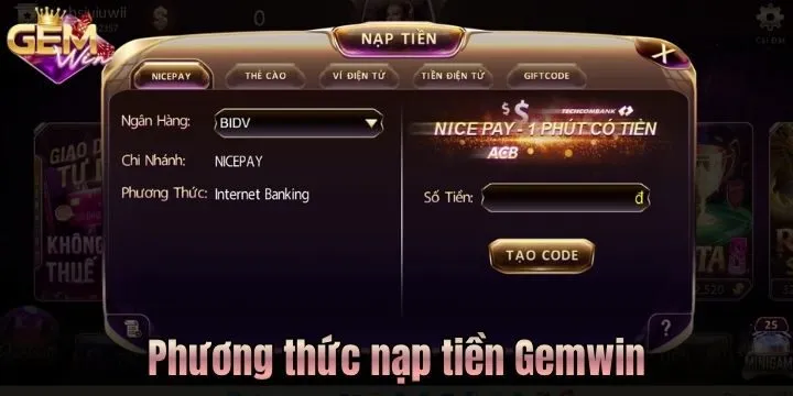 Có thể nạp tiền Gemwin bằng những cách nào? 