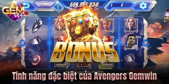 Loạt tính năng giúp tăng cơ hội nhận thưởng Avengers Gemwin
