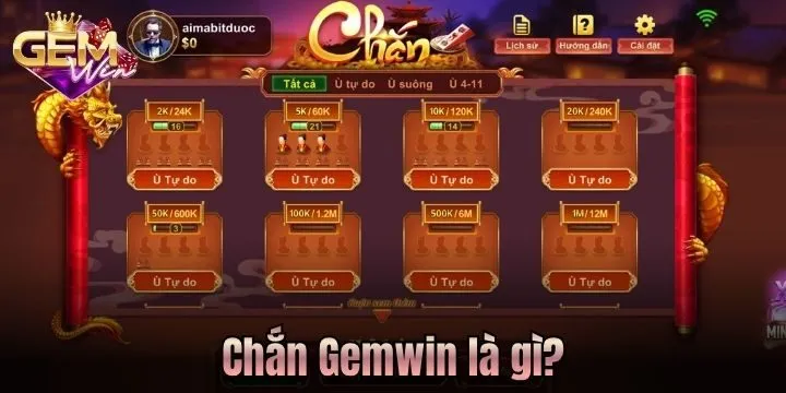 Chắn Gemwin là gì? 