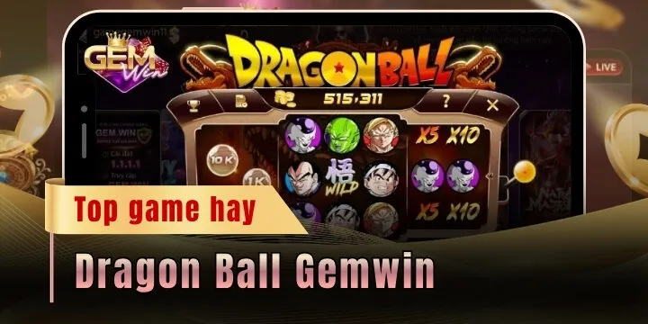 Dragon Ball Gemwin - Thu thập ngọc rồng săn Jackpot khủng 