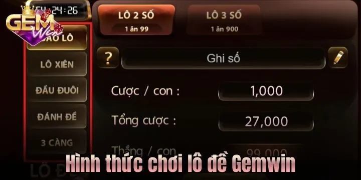 Những hình thức đặt cược lô đề tại Gemwin