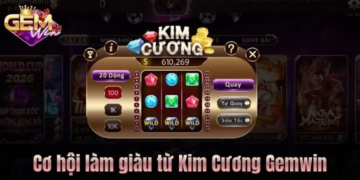 Cơ hội làm giàu từ vòng quay Kim Cương Gemwin