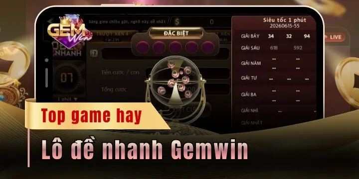 lo de nhanh gemwin 2026 moi nhat
