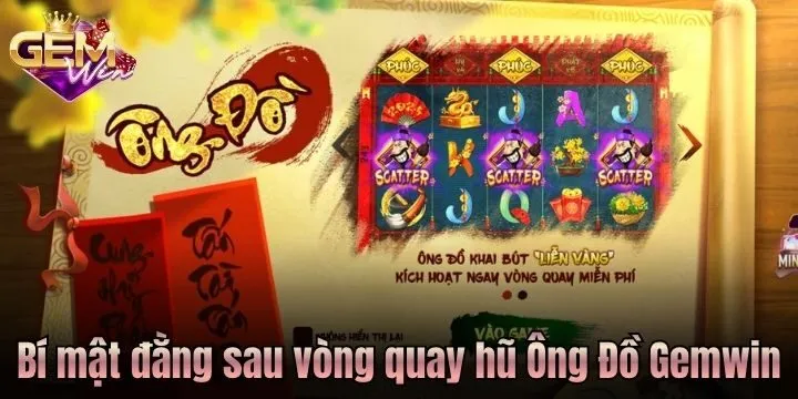 Điều ẩn giấu sau vòng quay hũ Ông Đồ Gemwin