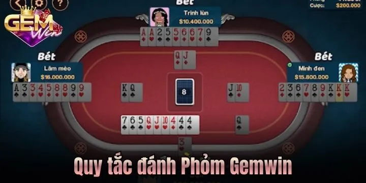 Quy tắc chia & đánh bài Phỏm Gemwin
