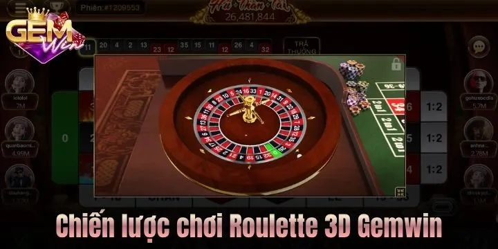 Hé lộ chiến lược cược Roulette 3D Gemwin của cao thủ