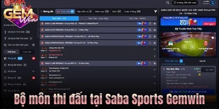 Saba Sports Gemwin lên kèo những bộ môn nào? 