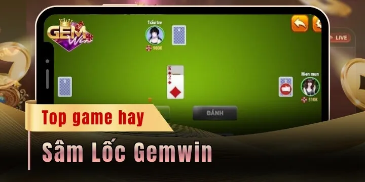 sam loc gemwin 2026 moi nhat