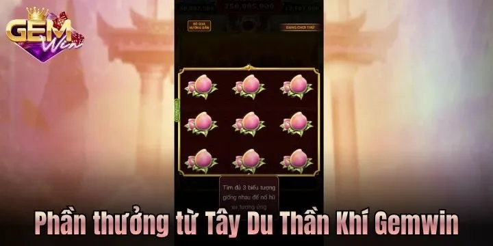 Nguyên tắc trả thưởng của Tây Du Thần Khí Gemwin