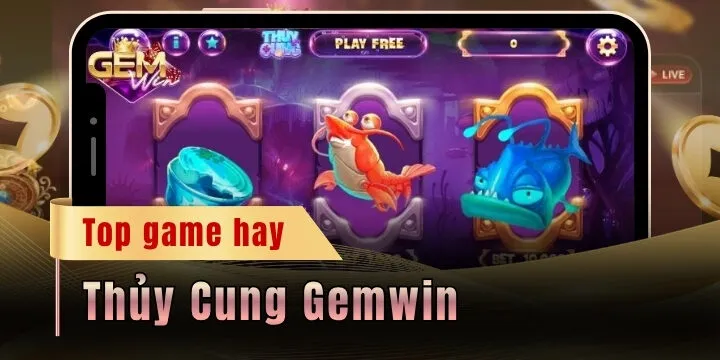 thuy cung gemwin 2026 moi nhat