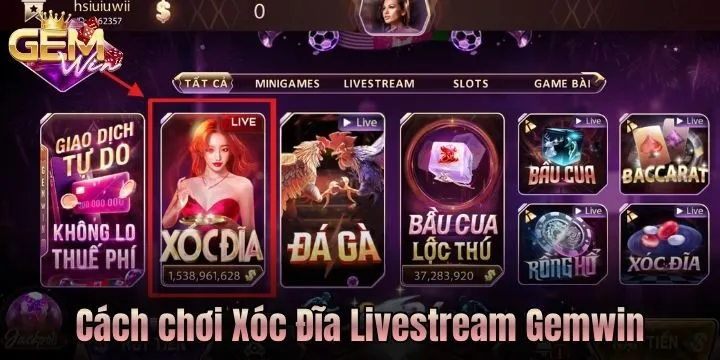 Bắt đầu ván Xóc Đĩa Livestream Gemwin như nào? 