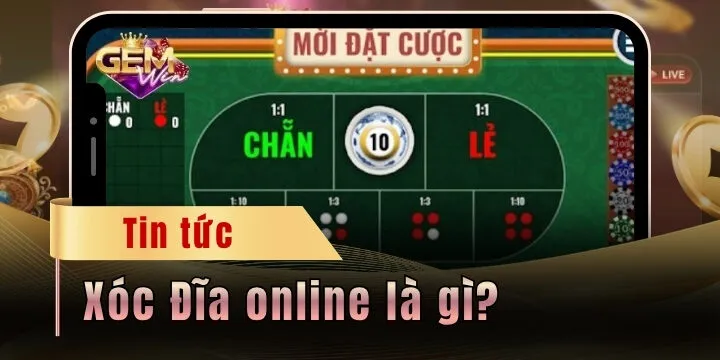 xoc dia online la gi gemwin 2026 moi nhat